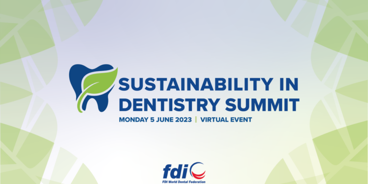 Σύνοδος της FDI για Βιωσιμότητα στην Οδοντιατρική
