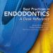 Best Practices in Endodontics