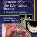 Esthetic Implant Restoration in the Edentulous Maxilla