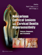 Noncarious Cervical Lesions and Cervical Dentin Hypersensitivity